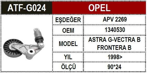OPEL V KAYIŞ GERGİ VECTRA B ASTRA G X20DTH 1340530 - Yedek Parça