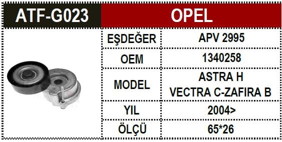 OPEL V KAYIŞ GERGİ VECTRA C Z19DT Z19DTH 1340258 - Yedek Parça