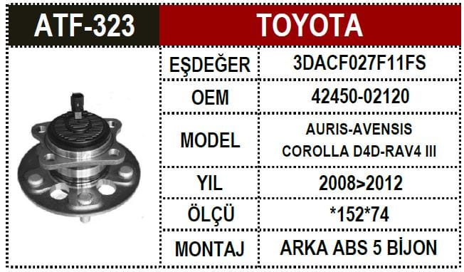 TOYOTA AURIS-AVENSIS ARKA AKS PORYALI 5 BİJON - Yedek Parça